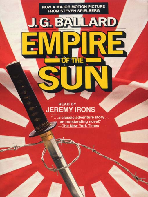 Title details for Empire of the Sun by J. G. Ballard - Available